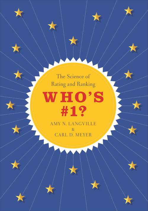 Book cover of Who's #1?: The Science of Rating and Ranking