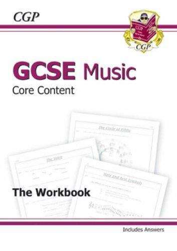 Book cover of GCSE Music Core Content: The Workbook (including Answers) (PDF)