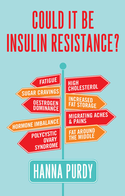 Book cover of Could it be Insulin Resistance?
