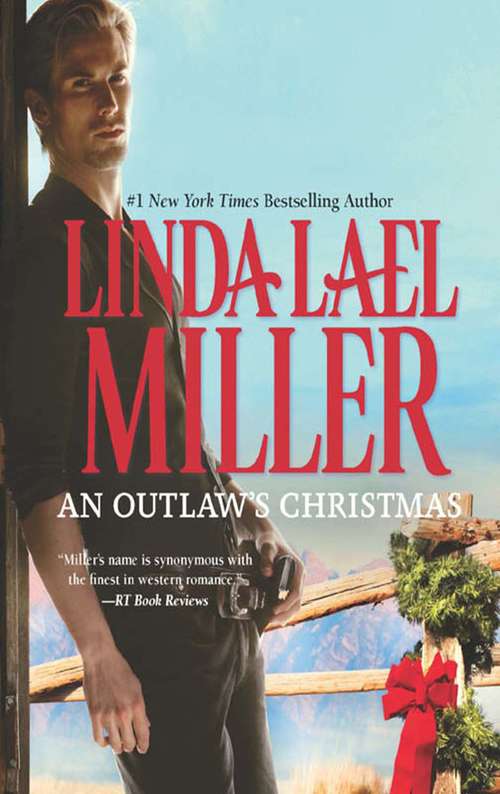 Book cover of An Outlaw's Christmas: A Lawman's Christmas An Outlaw's Christmas (ePub First edition) (The McKettricks #4)