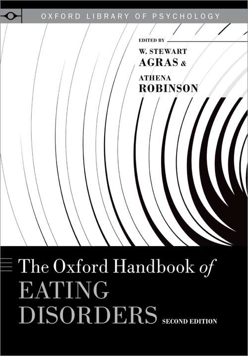 Book cover of The Oxford Handbook of Eating Disorders (Oxford Library of Psychology)