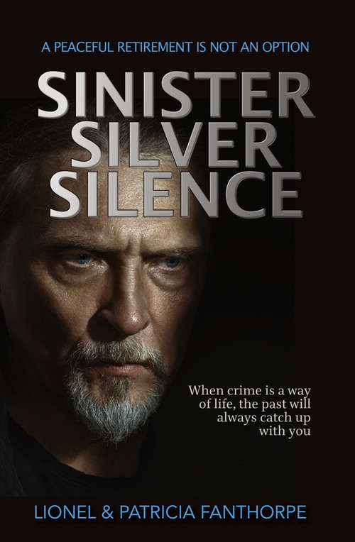 Book cover of Sinister Silver Silence
