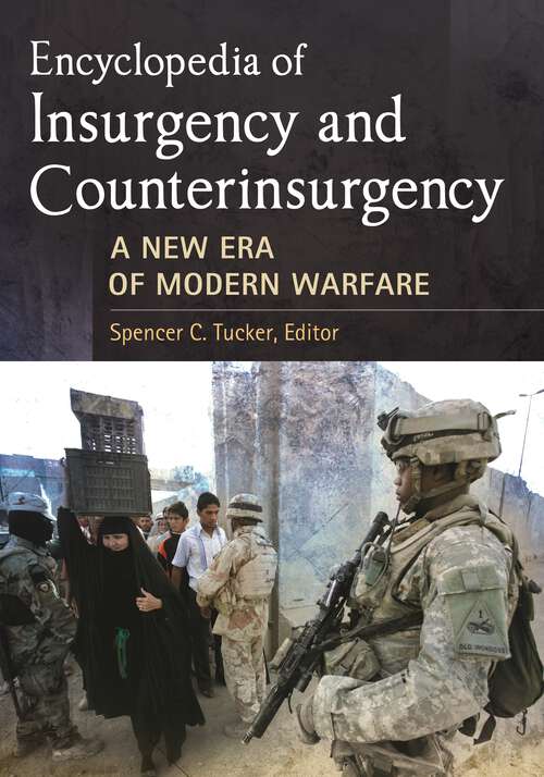 Book cover of Encyclopedia of Insurgency and Counterinsurgency: A New Era of Modern Warfare