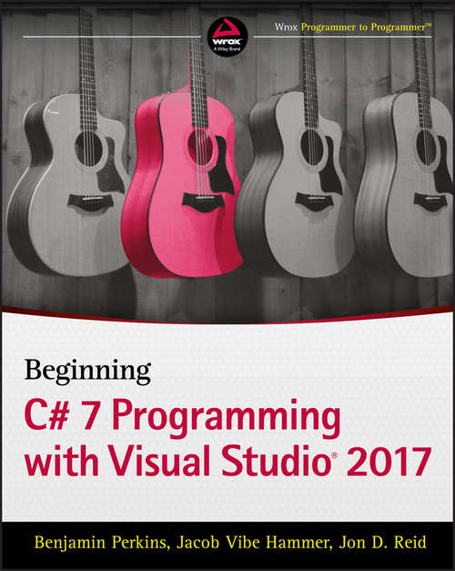Book cover of Beginning C# 7 Programming with Visual Studio 2017