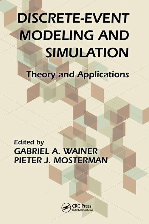 Book cover of Discrete-Event Modeling and Simulation: Theory and Applications (Computational Analysis, Synthesis, and Design of Dynamic Systems)