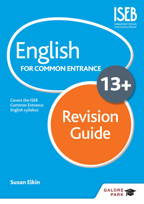 Book cover of English for Common Entrance at 13+ Revision Guide