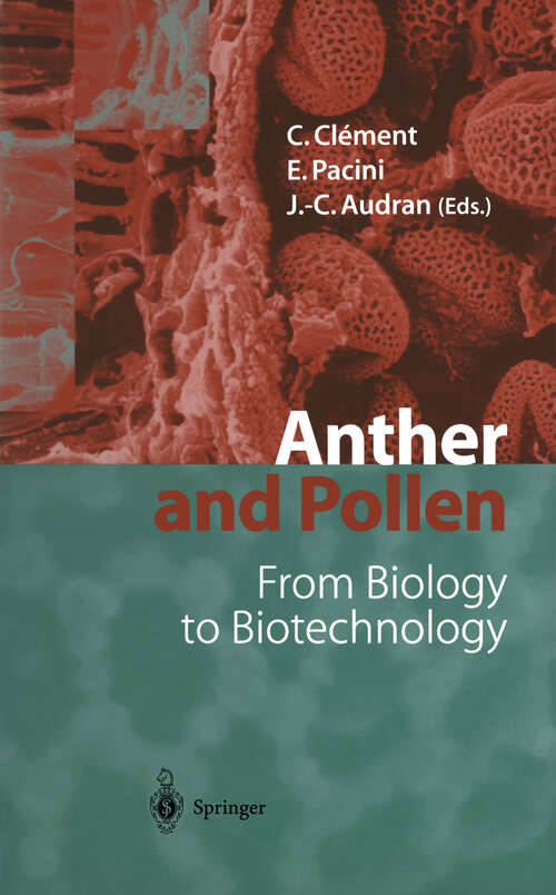 Book cover of Anther and Pollen: From Biology to Biotechnology (1999)