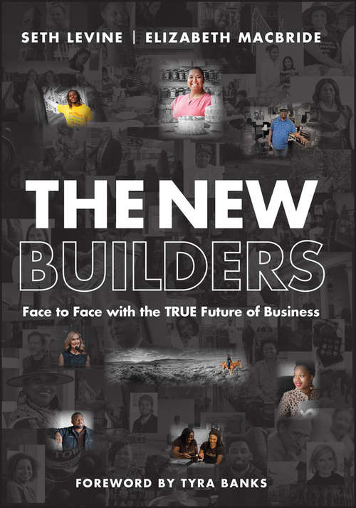 Book cover of The New Builders: Face to Face With the True Future of Business (2)