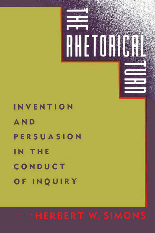 Book cover of The Rhetorical Turn: Invention and Persuasion in the Conduct of Inquiry