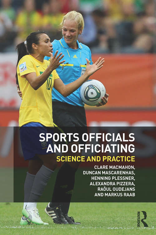 Book cover of Sports Officials and Officiating: Science and Practice