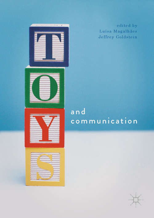 Book cover of Toys and Communication (1st ed. 2018)