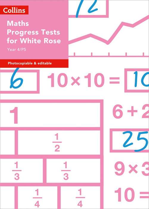 Book cover of Maths Progress Tests For White Rose Year 4/P5 (PDF)