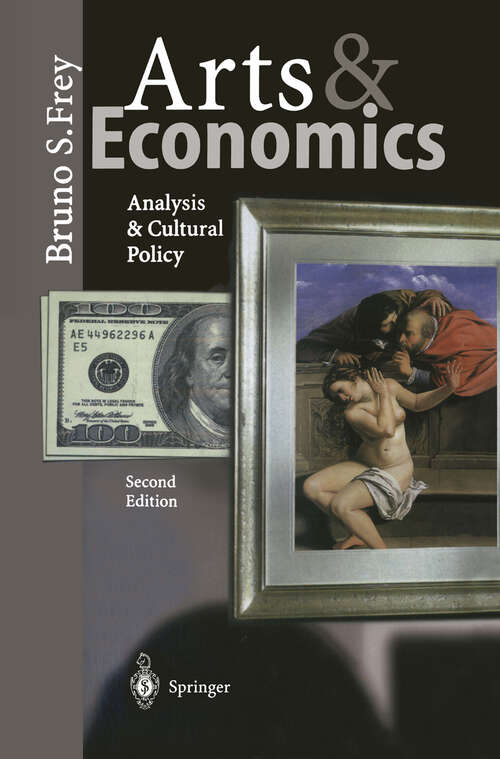 Book cover of Arts & Economics: Analysis & Cultural Policy (2nd ed. 2003)
