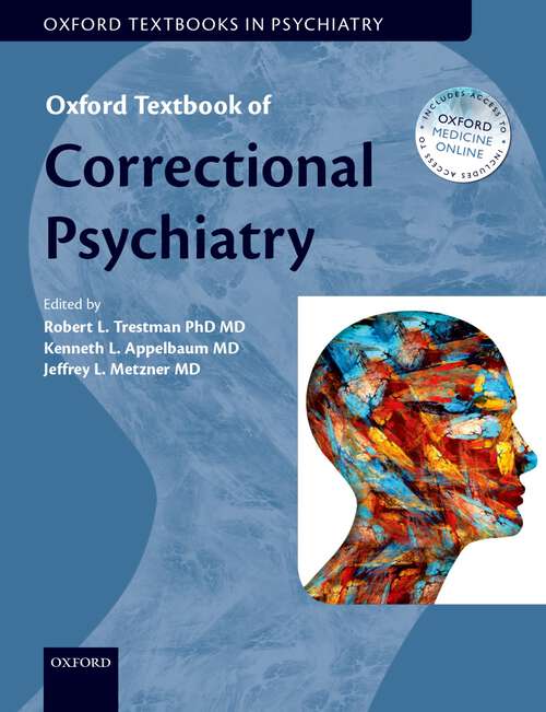 Book cover of Oxford Textbook of Correctional Psychiatry (Oxford Textbooks in Psychiatry)