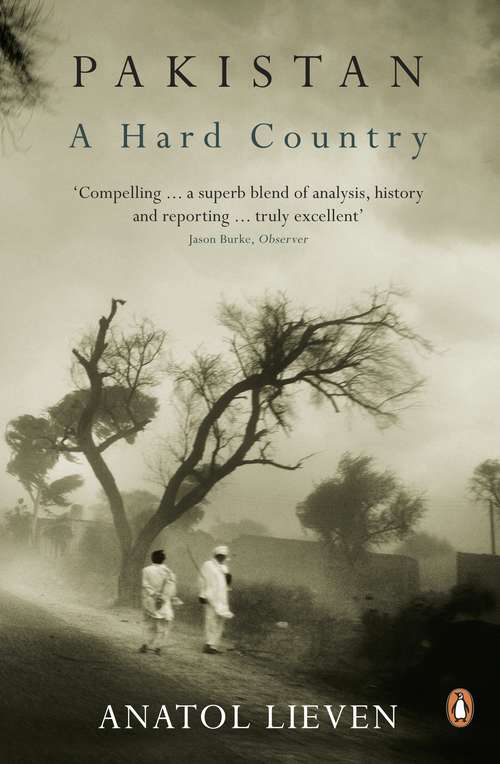 Book cover of Pakistan: A Hard Country