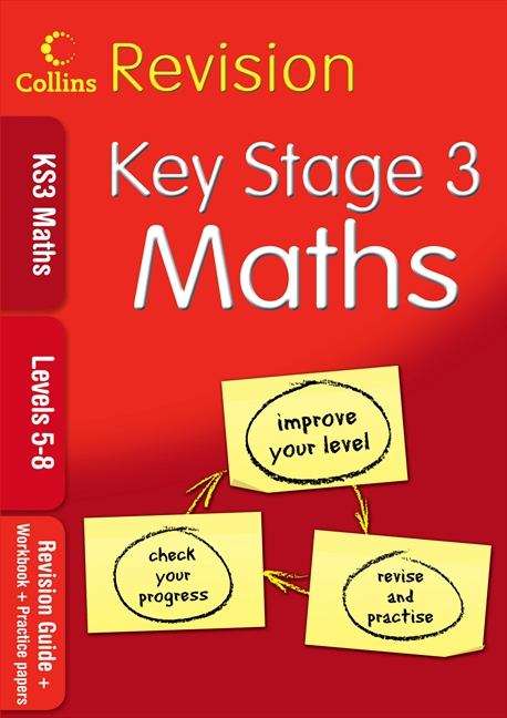 Book cover of KS3 Maths L5-8: Revision Guide, Workbook and Practice Papers (PDF)