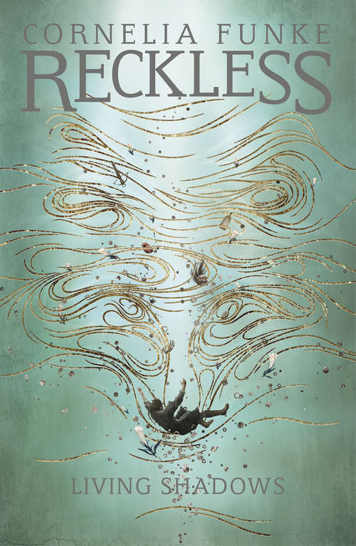 Book cover of Reckless II: Living Shadows (Reckless #2)