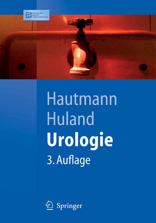 Book cover of Urologie (3., überarb. Aufl. 2006) (Springer-Lehrbuch)