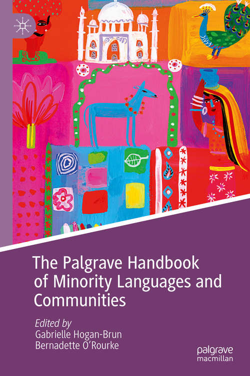 Book cover of The Palgrave Handbook of Minority Languages and Communities (1st ed. 2019)