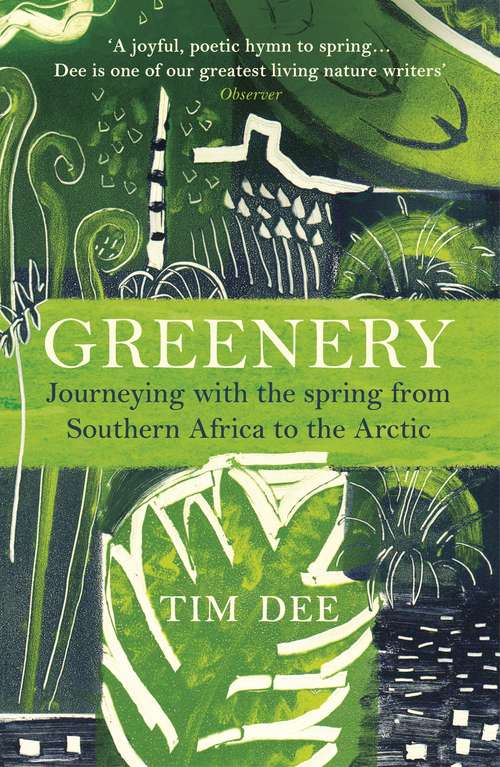 Book cover of Greenery: Journeys in Springtime