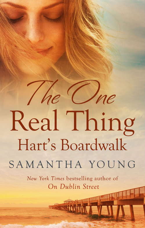 Book cover of The One Real Thing: The Hart's Boardwalk Series (Hart's Boardwalk #1)
