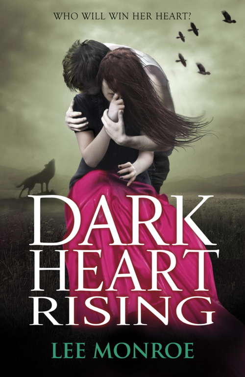 Book cover of Dark Heart Rising: Book 2 (Dark Heart #2)