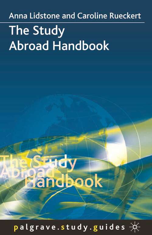 Book cover of The Study Abroad Handbook (2007) (Study Guides)