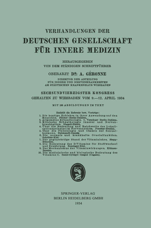 Book cover of Sechsundvierzigster Kongress: Gehalten zu Wiesbaden vom 9.–12. April 1934 (1934) (Verhandlungen der Deutschen Gesellschaft für Innere Medizin)