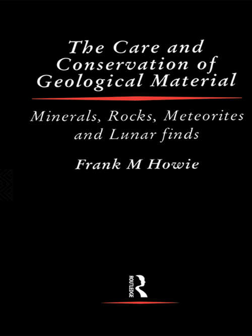 Book cover of Care and Conservation of Geological Material