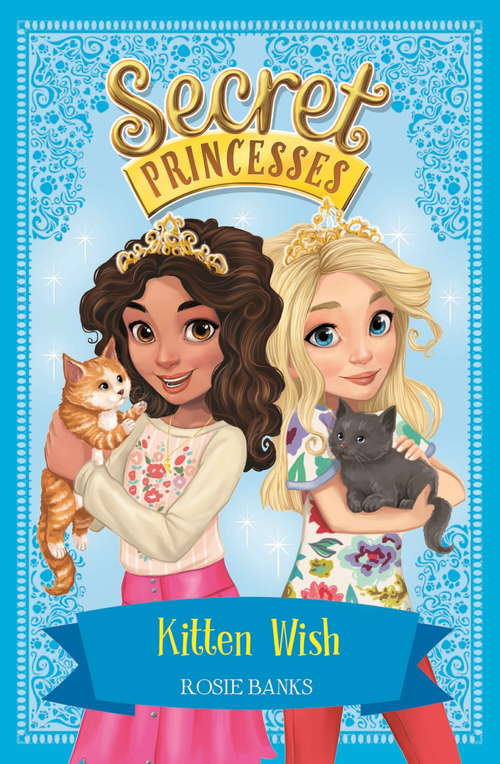 Book cover of Kitten Wish: Book 7 (Secret Princesses #7)