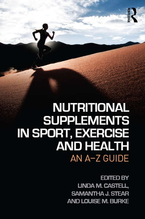 Book cover of Nutritional Supplements in Sport, Exercise and Health: An A-Z Guide