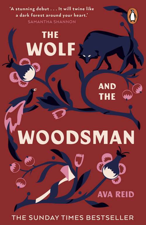 Book cover of The Wolf and the Woodsman: The Sunday Times Bestseller