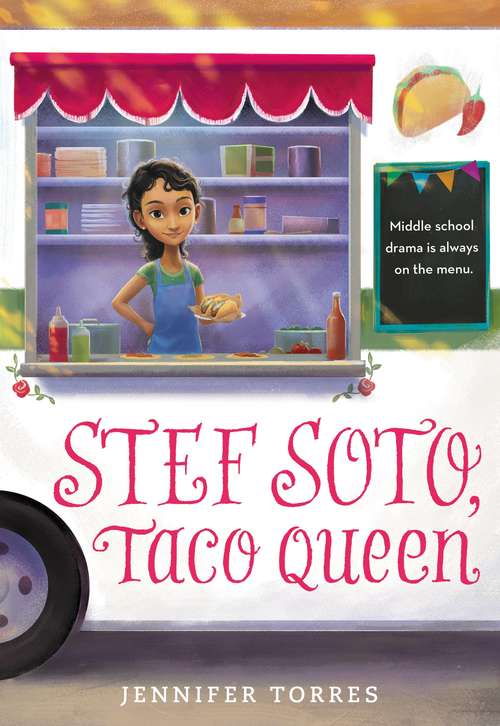 Book cover of Stef Soto, Taco Queen