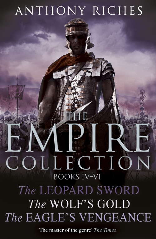 Book cover of The Empire Collection Volume II: The Leopard Sword, The Wolf’s Gold, The Eagle’s Vengeance
