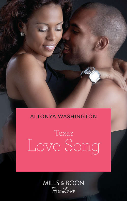 Book cover of Texas Love Song (ePub First edition) (Lone Star Seduction #1)