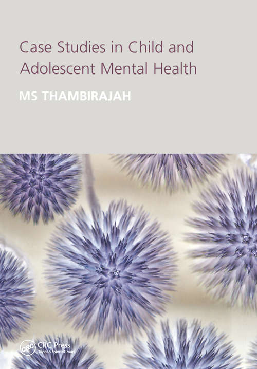 Book cover of Case Studies in Child and Adolescent Metal Health