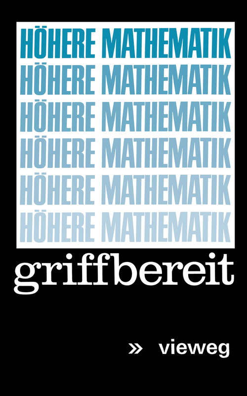 Book cover of Höhere Mathematik griffbereit: Definitionen Theoreme Beispiele (1973)