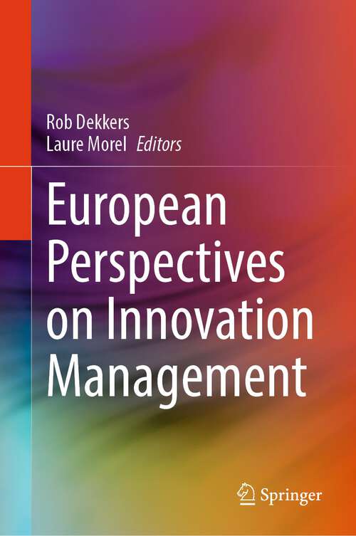 Book cover of European Perspectives on Innovation Management (1st ed. 2024)