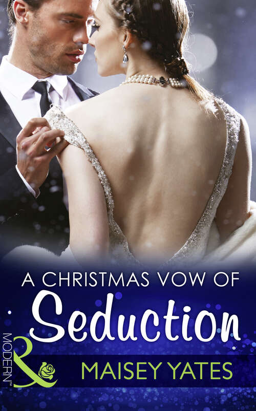 Book cover of A Christmas Vow Of Seduction: A Christmas Vow Of Seduction / Unwrapping The Castelli Secret (ePub edition) (Princes of Petras #1)