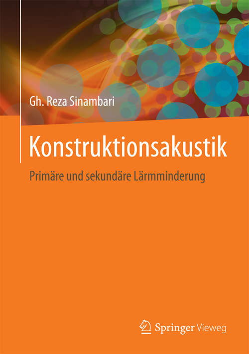 Book cover of Konstruktionsakustik: Primäre und sekundäre Lärmminderung