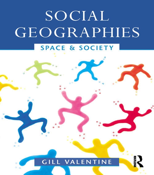 Book cover of Social Geographies: Space and Society