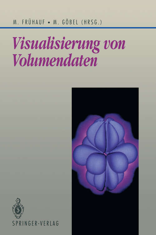 Book cover of Visualisierung von Volumendaten (1991) (Beiträge zur Graphischen Datenverarbeitung)