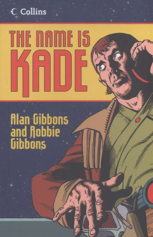 Book cover of Read On: The Name is Kade (PDF)