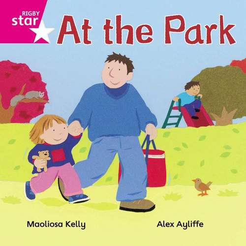 Book cover of At the Park (Rigby Star Independent: Pink Reader 1)