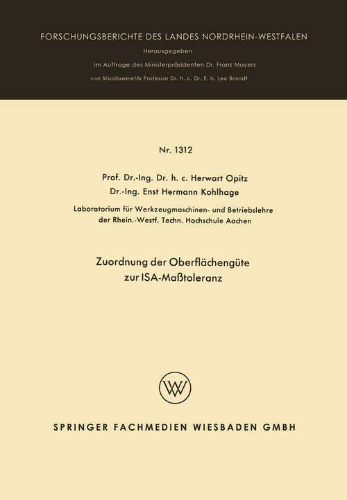 Book cover of Zuordnung der Oberflächengüte zur ISA-Maßtoleranz (1964) (Forschungsberichte des Landes Nordrhein-Westfalen #1312)
