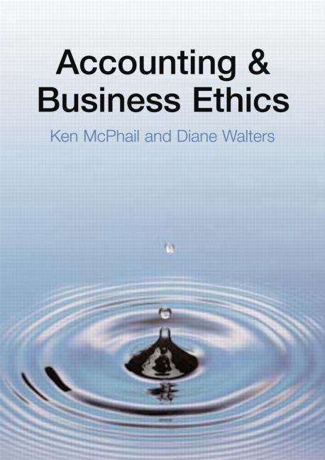 Book cover of Accounting and Business Ethics: An Introduction (1st edition) (PDF)