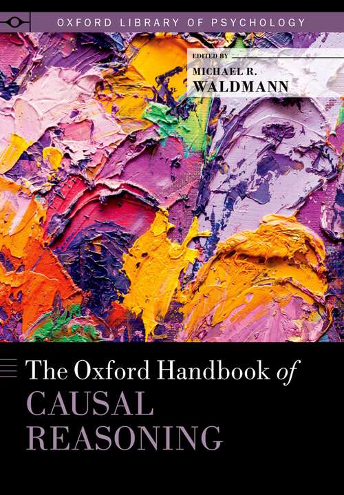Book cover of The Oxford Handbook of Causal Reasoning (Oxford Library of Psychology)