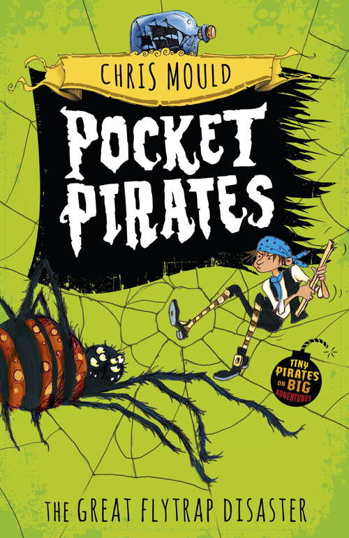 Book cover of The Great Flytrap Disaster: Book 3 (Pocket Pirates #3)