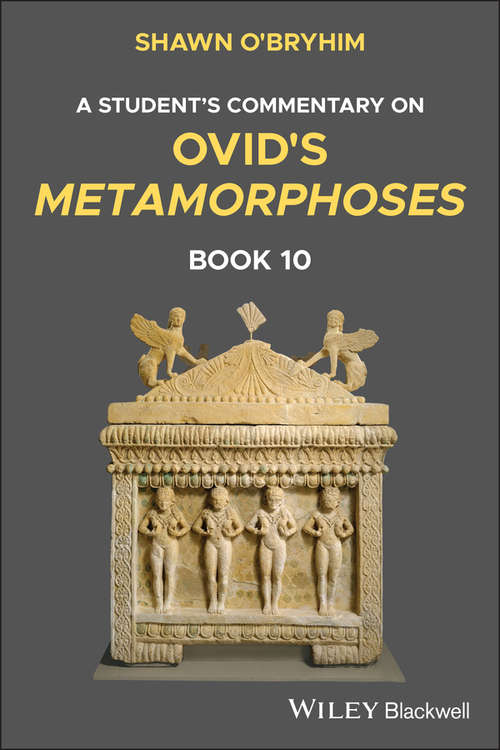 Book cover of A Student's Commentary on Ovid's Metamorphoses Book 10