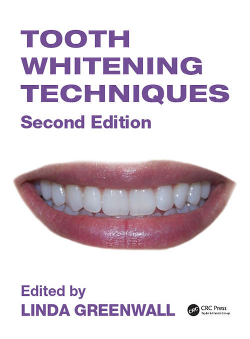 Book cover of Tooth Whitening Techniques: Principles And Techniques (2)